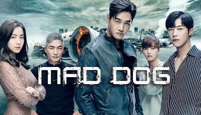 Mad Dog (매드 독) : un drama qui va vous rendre fou