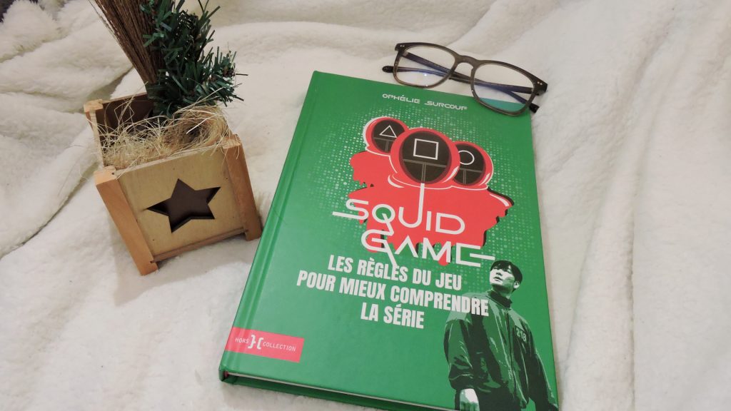 Squid Game En Entier En Français Squid Game, les règles du jeu pour mieux comprendre la série : un livre